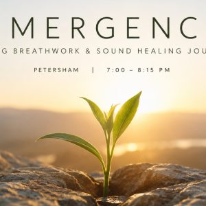 Ticket: Emergence – Breathwork & Sound Journey September 18, 2026 - September 18, 2026